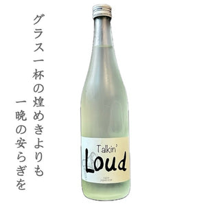 Talkin' Loud トーキン・ラウド 720ml(四号瓶)